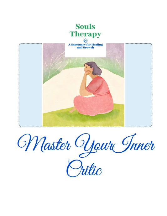 MASTER YOUR INNER CRITIC WORKBOOK