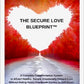 ATTRACT HEALTHY LOVE - THE SECURE LOVE BLUEPRINT™