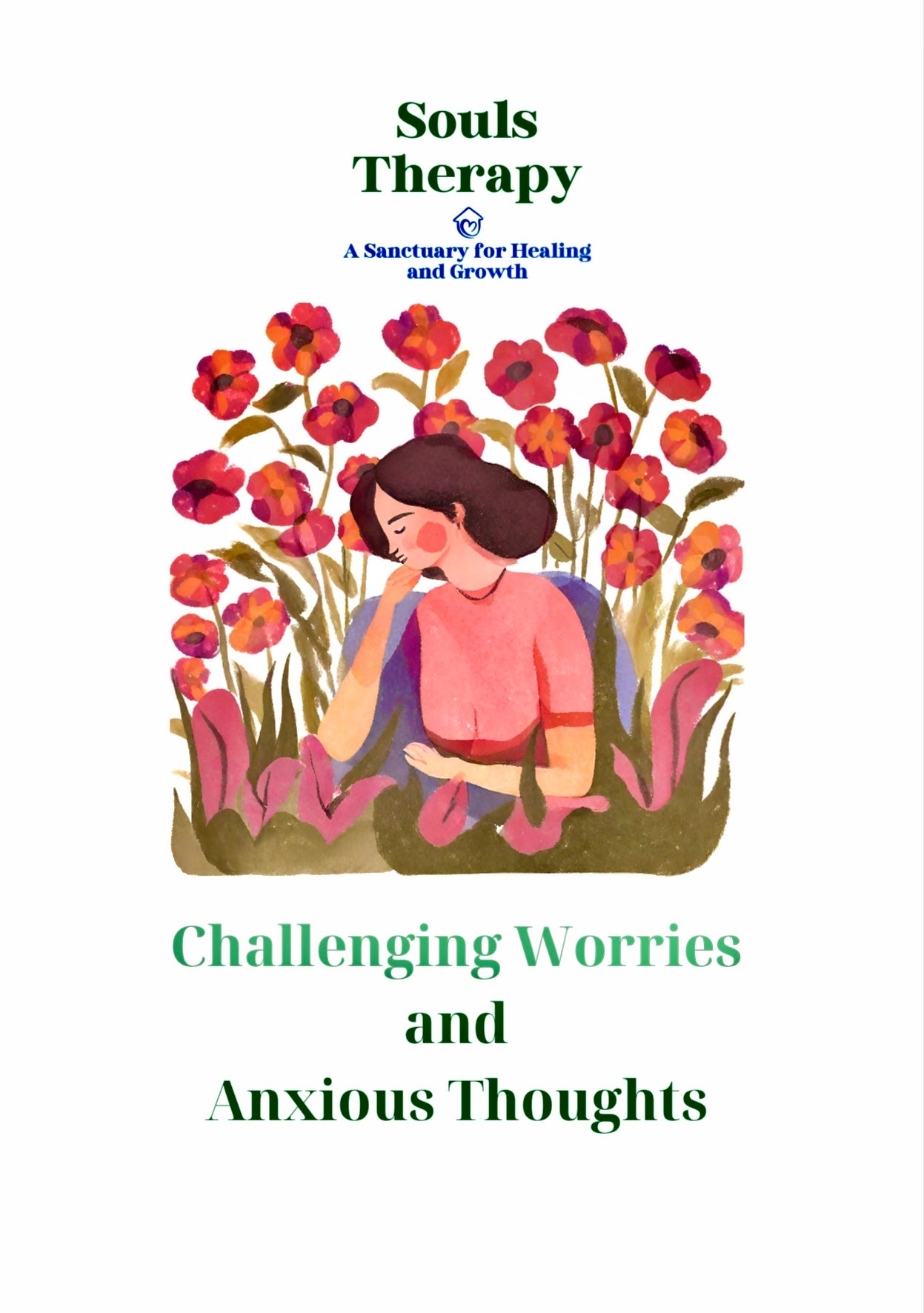 CHALLENGING WORRIES AND ANXIOUS THOUGHTS