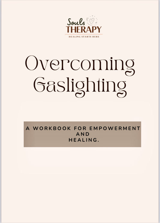 OVERCOMING GASLIGHTING