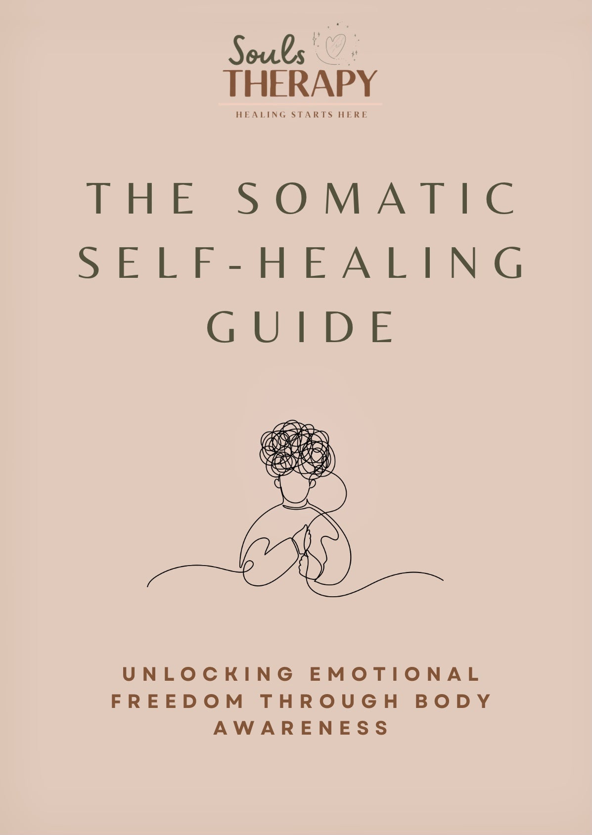 THE SOMATIC SELF-HEALING GUIDE