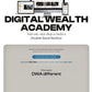 Digital Wealth Academy Course