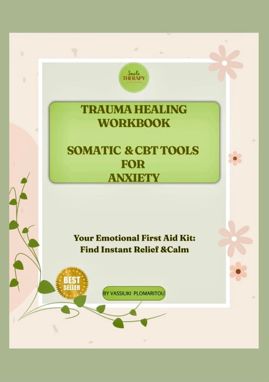 Trauma Healing Workbook: Somatic & CBT Tools for Anxiety