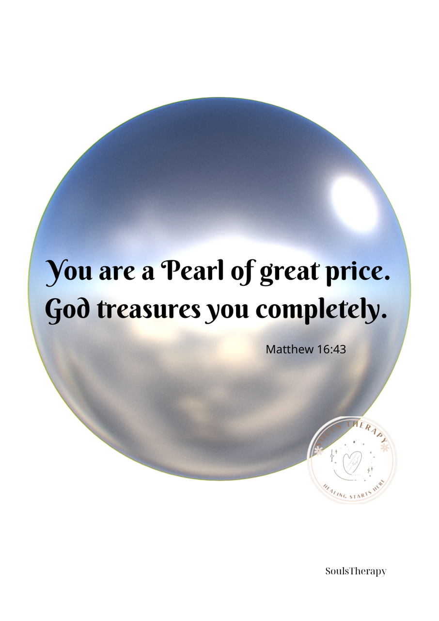 YOU ARE A PEARL BIBLE VERSE HEALING POSTER